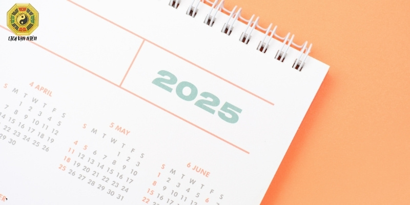 Lịch 2025 âm và dương giúp bạn theo dõi ngày tháng dễ dàng